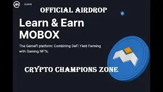 Coin market Cap Official - Learn & Earn Airdrop   MOBOX