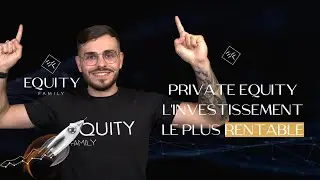 Comment le private Equity r&eacute;volutionne l'investissement ?