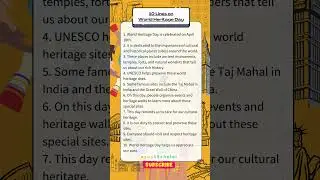 10 Lines Essay on World Heritage Day in English | Short Essay on World Heritage Day 18th April