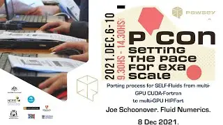 P'Con21: Porting for SELF-fluids from multi-GPU CUDA-Fortran to Multi-GPU HIPFort by Joe Schoonover