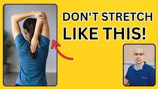 How to Stretch Correctly Without Injury ? Safe Stretching Tips