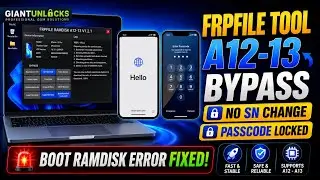 Boot Ramdisk Error: FRPFILE Ramdisk A12 - A13 Windows Tool | iCloud Bypass Up to iOS 26.6 done