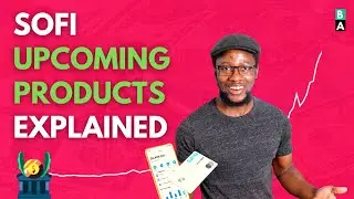 Описание будущих продуктов SoFi