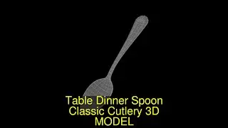 3D Model of Table Dinner Spoon Classic Cutlery Review