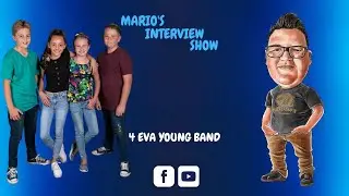 Mario's Interview Show with 4 Eva young Band