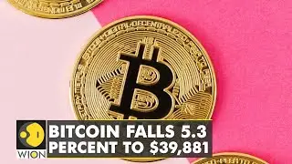 Bitcoin falls 5.3 percent to $39,881, Crypto below $40,000 first time in a month | WION