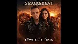 L&ouml;we und L&ouml;win - SmokeBeat 