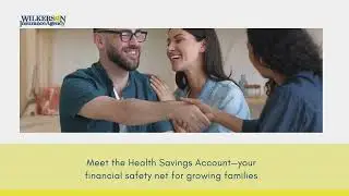 Why an HSA Is a Smart Move for Growing Families