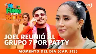 Al Fondo hay Sitio 10: Joel reunió al Grupo 7 para buscar a Patty, pero salió mal (Capítulo n° 313)