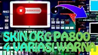 SKIN PA 800 4 MACAM WARNA LAYAR MONITOR || ORG 2021-2022..