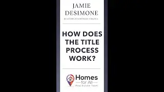 How Does The Real Estate Title Process Work | Northern Virginia Real Estate