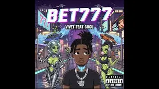 BET777 - VIVET feat. COGU