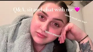 Sit and chat with me (Q&A) 🩷