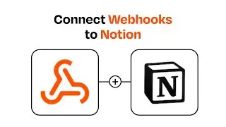 How to Connect Webhooks to Notion - Easy Integration 00428  Webhooks  Notion