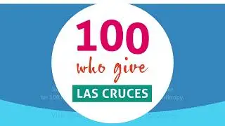 100 Who Give | Community Foundation of Southern New Mexico