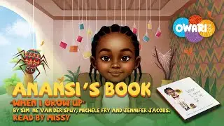 Anansi's Book | When I Grow Up