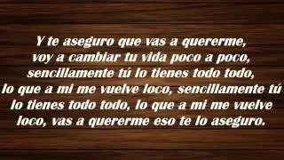 Felipe Pelaez - Lo Tienes Todo (Letra)