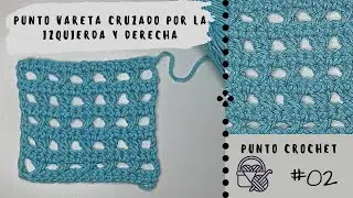 #02: Punto vareta cruzado por la izquierda y derecha (puntos básicos crochet) ✅ MUY FACIL