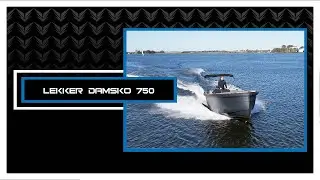 Occasion | LEKKER BOAT DAMSKO 750 270PK