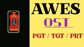 Army Public School PRT TGT PGT SYLLABUS । AWES OST EXAM PATTERN & SELECTION PROCESS 2025