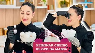 ELIMINE O CHEIRO DO OVO PARA SEMPRE