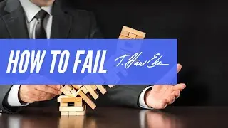 How To Fail And Still Get Rich &mdash; T. Harv Eker