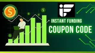 Instant Funding Coupon Code | Best Discounts & Promo Deals 2025