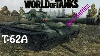 WOT EPIC BATTLE - T-62A(_KT Fadin's + Kolobanov)