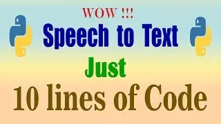 speech to text using python I Auto transcription | Speech Recognition