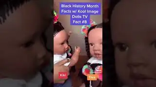 28 Black History Fun Facts w/ Kool Image Dolls TV
