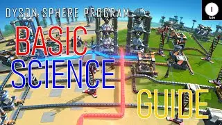 Basic Science Matrix Lab Guide Dyson Sphere Program Tutorial