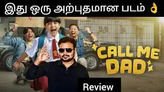 Call Me Dad 2025 Movie Review in Tamil | VickyMovieView 