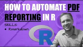 Как автоматизировать создание PDF-отчетов с помощью R
