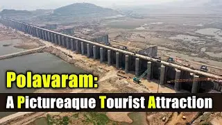 Polavaram: A Picturesque Tourist Attraction | MEIL Irrigation