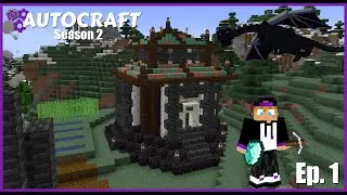 AutoCraft Season 2 Ep 1! WE BEAT THE DRAGON?!