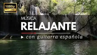 M&uacute;sica Relajante con Guitarra Espa&ntilde;ola y frecuencia 432Hz |  Sonidos de la naturaleza 🌿Calmar mente.