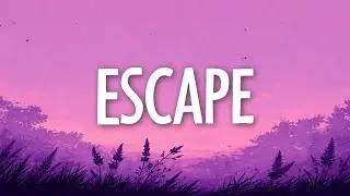 Kx5 - Escape ft. Hayla (Lyrics)
