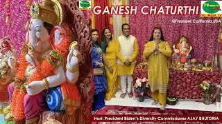 Ganesh Chaturthi by US President Biden's Commissioner Ajay Bhutoria @Fremont California@YoIndiaTV