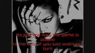 Rihanna - Wait Your Turn (The Wait Is Ova) letra