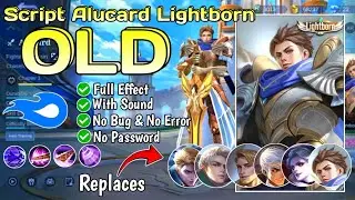 Script Alucard Lightborn Old No Password | 2025 Work All Patch