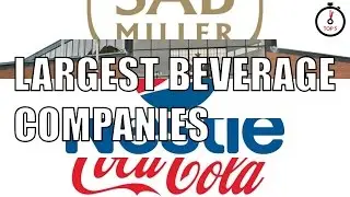 Top 5 largest beverage companies