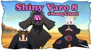 Shiny Varo 8 | Ep.07 