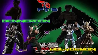 FT5 Felipe Holydemon x Dennerdon 