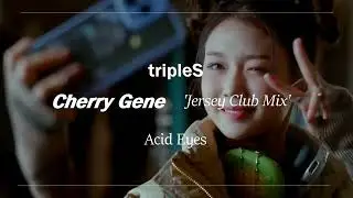 [Visualiser] 트리플에스(tripleS Acid Eyes) | Cherry Gene 'Jersey Club Mix'