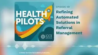 Ep49 | Refining Automated Solutions in Referral Management