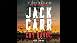 Cry Havoc: A Tom Reece Thriller - Jack Carr