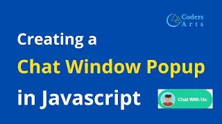 Creating a Chat Window Popup in Javascript | Codersarts