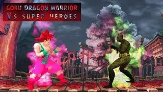 Goku Dragon Warrior VS Super Heroes