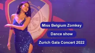 FC Zuri Gala Concert Swiss / Miss Belgium Zomkey la / Dance show / Zurich Gala Concert 2022