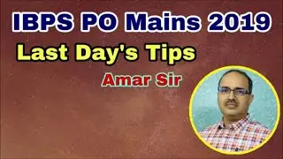 IBPS PO Mains 2019 Last Days Tips Strategy #Amar Sir &ldquo;Math Dikhta Hai